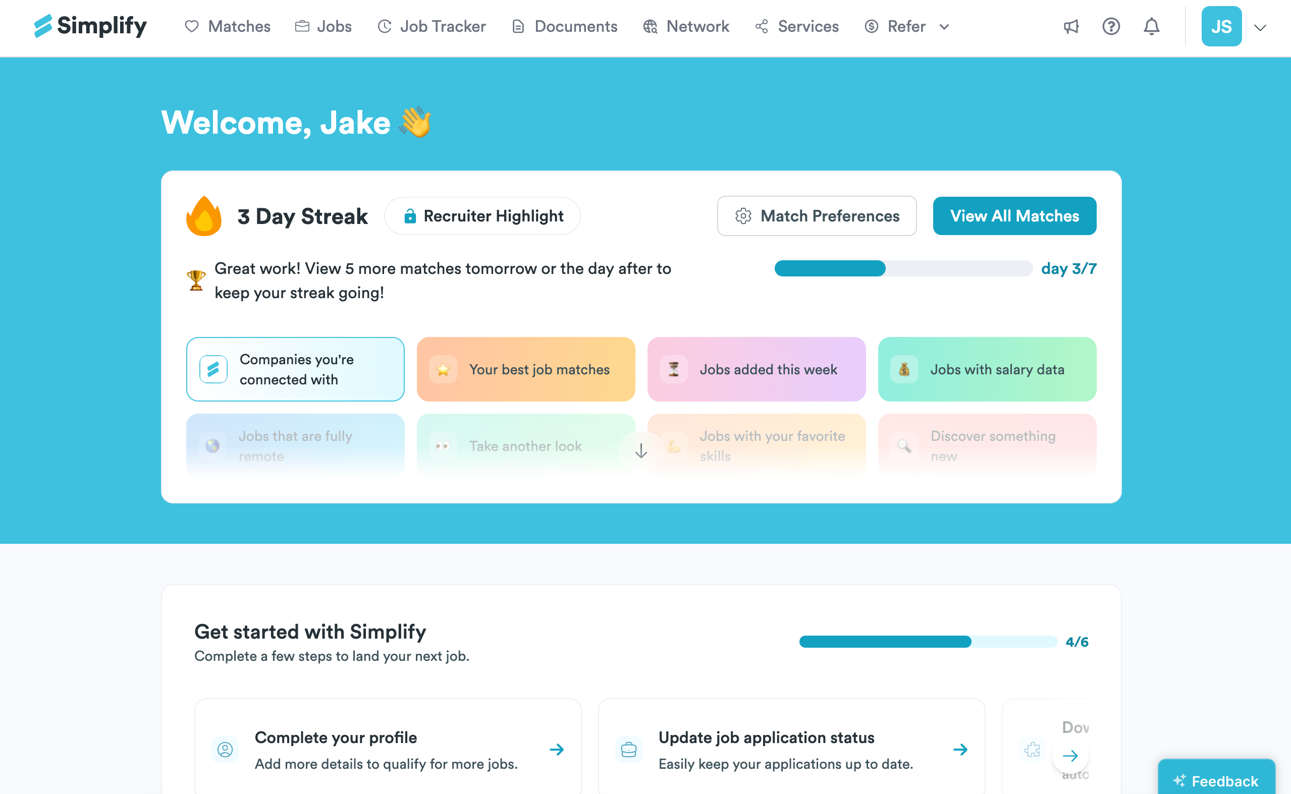 Dashboard showing the daily match streak, Recruiter Highlight, Match Preferences, and curated job groups.